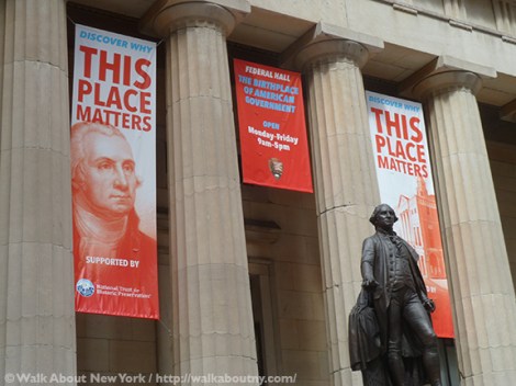 George Washington, Inauguration, Federal Hall, Downtown Manhattan Walking Tour, Downtown Manhattan, Wall Street, John Quincy Adams Ward, Walk About New York